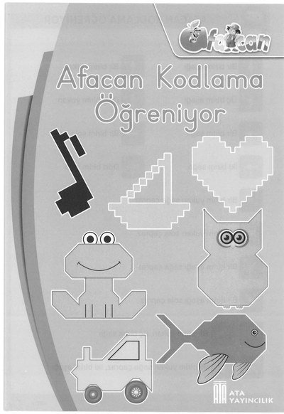AFACAN KODLAMA ÖĞRENİYOR Fotokopi GO - Tüm Sınavlarda Daha İleriye