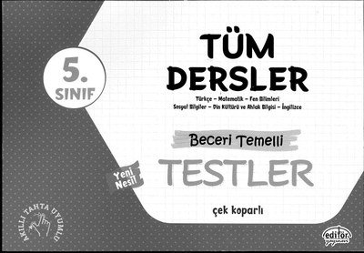 TÜM DERSLER BECERİ TEMELLİ TESTLER Fotokopi GO - Tüm Sınavlarda Daha İleriye