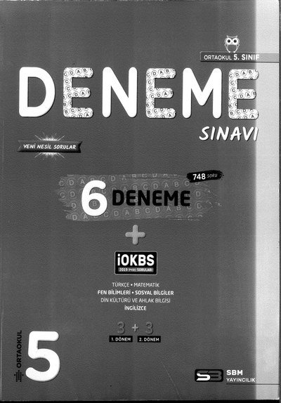 DENEME SINAVI 6 DENEME Fotokopi GO - Tüm Sınavlarda Daha İleriye