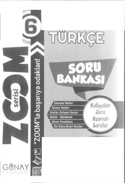 ZOOM SERİSİ TÜRKÇE SORU BANKASI Fotokopi GO - Tüm Sınavlarda Daha İleriye
