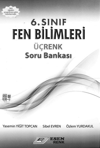 FEN BİLİMLERİ ÜÇ RENK SORU BANKASI Fotokopi GO - Tüm Sınavlarda Daha İleriye