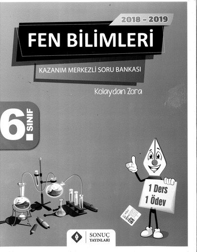 FEN BİLİMLERİ KAZANIM MERKEZLİ SORU BANKASI Fotokopi GO - Tüm Sınavlarda Daha İleriye