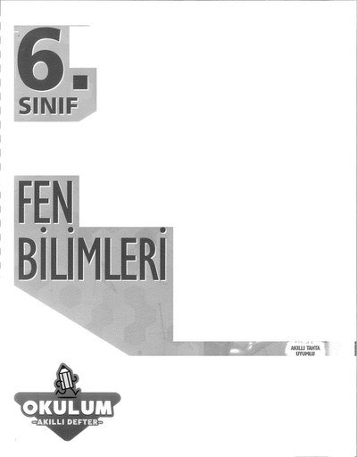 FEN BİLİMLERİ OKULUM AKILLI DEFTER Fotokopi GO - Tüm Sınavlarda Daha İleriye