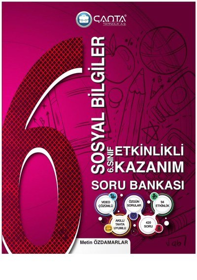 SOSYAL BİLGİLER ETKİNLİK KAZANIM SORU BANKASI Fotokopi GO - Tüm Sınavlarda Daha İleriye