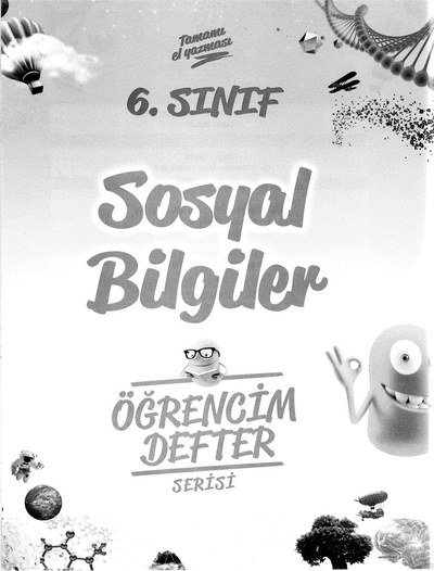 SOSYAL BİLGİLER ÖĞRENCİM DEFTER SERİSİ Fotokopi GO - Tüm Sınavlarda Daha İleriye