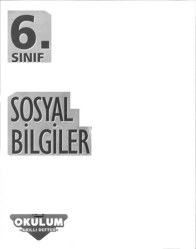 SOSYAL BİLGİLER OKULUM AKILLI DEFTER Fotokopi GO - Tüm Sınavlarda Daha İleriye