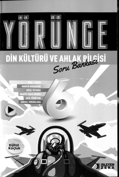 YÖRÜNGE DİN KÜLTÜRÜ VE AHLAK BİLGİSİ SORU BANKASI Fotokopi GO - Tüm Sınavlarda Daha İleriye