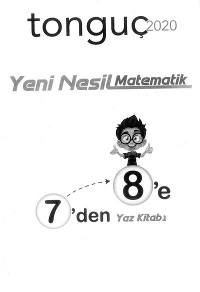 YENİ NESİL MATEMATİK 7'DEN 8'E YAZ KİTABI Fotokopi GO - Tüm Sınavlarda Daha İleriye