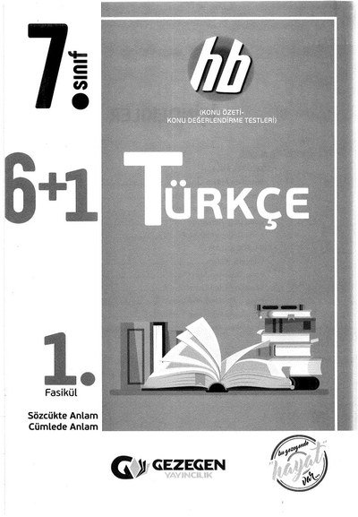 TÜRKÇE 1. FASİKÜL 6+1 Fotokopi GO - Tüm Sınavlarda Daha İleriye