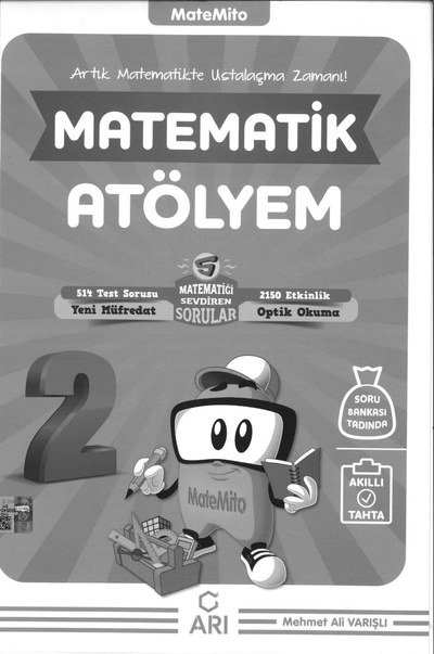 MATEMATİK ATÖLYEM Fotokopi GO - Tüm Sınavlarda Daha İleriye