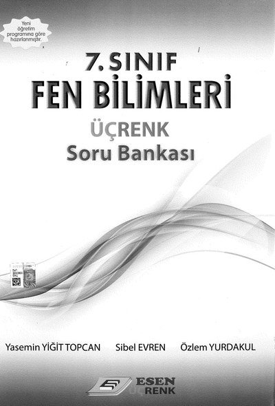 FEN BİLİMLERİ ÜÇRENK SORU BANKASI Fotokopi GO - Tüm Sınavlarda Daha İleriye