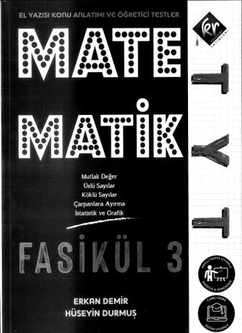 MATEMATİK FASİKÜL 3 (EL YAZISI KONU ANLATIMI VE ÖĞRETİCİSİ TESTLER) Fotokopi GO - Tüm Sınavlarda Daha İleriye