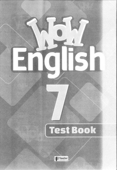 WOW ENGLISH TEST BOOK Fotokopi GO - Tüm Sınavlarda Daha İleriye