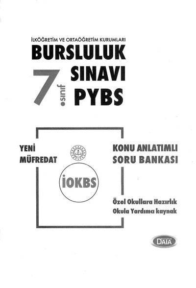 BURSLULUK SINAVI PYBS KONU ANLATIMLI SORU BANKASI Fotokopi GO - Tüm Sınavlarda Daha İleriye