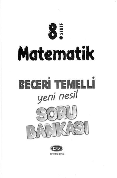 MATEMATİK BECERİ TEMELLİ SORU BANKASI Fotokopi GO - Tüm Sınavlarda Daha İleriye