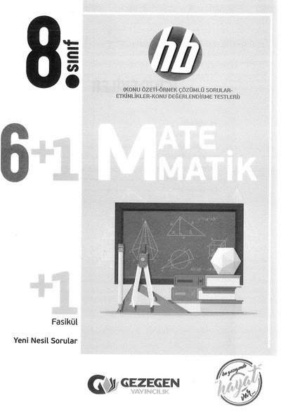 6+1 MATEMATİK +1 FASİKÜL Fotokopi GO - Tüm Sınavlarda Daha İleriye