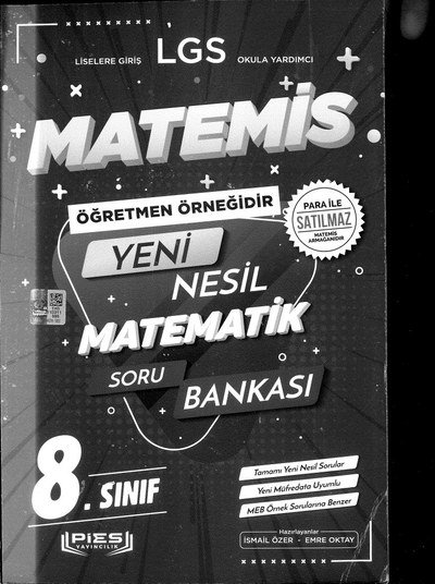 LGS MATEMİS YENİ NESİL MATEMATİK SORU BANKASI Fotokopi GO - Tüm Sınavlarda Daha İleriye
