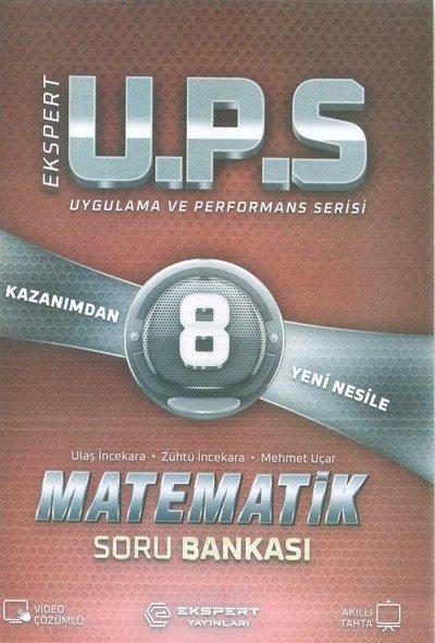 U.P.S EKSPERT MATEMATİK SORU BANKASI Fotokopi GO - Tüm Sınavlarda Daha İleriye