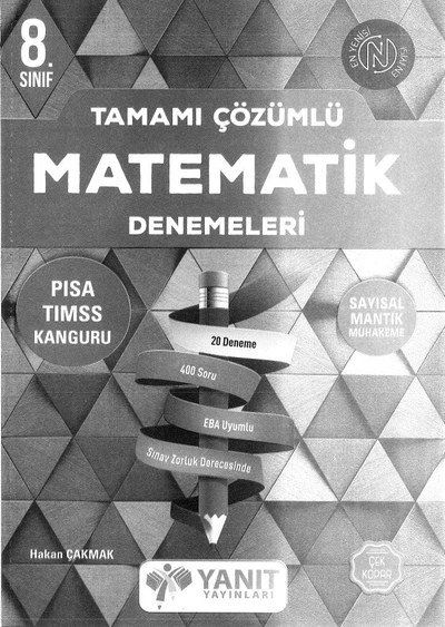TAMAMI ÇÖZÜMLÜ MATEMATİK DENEMELERİ Fotokopi GO - Tüm Sınavlarda Daha İleriye