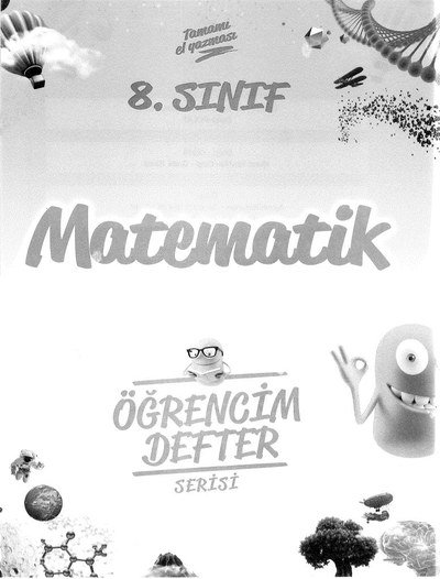 MATEMATİK ÖĞRENCİM DEFTER SERİSİ Fotokopi GO - Tüm Sınavlarda Daha İleriye