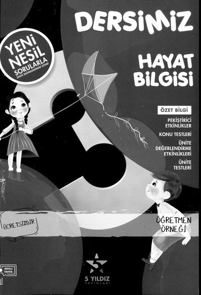 DERSİMİZ HAYAT BİLGİSİ Fotokopi GO - Tüm Sınavlarda Daha İleriye