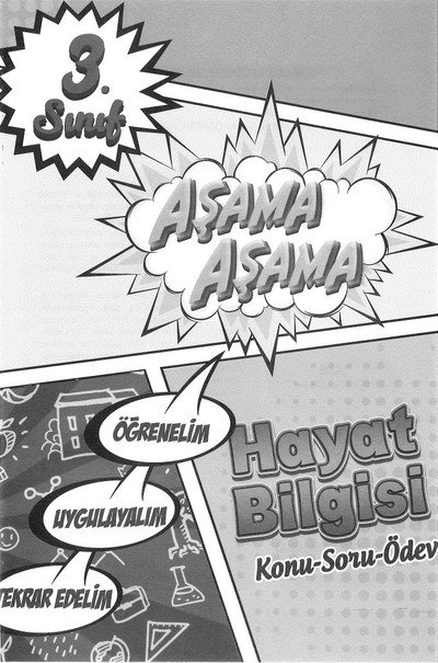 AŞAMA AŞAMA HAYAT BİLGİSİ Fotokopi GO - Tüm Sınavlarda Daha İleriye