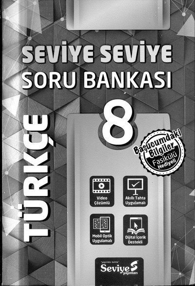 SEVİYE SEVİYE SORU BANKASI TÜRKÇE Fotokopi GO - Tüm Sınavlarda Daha İleriye