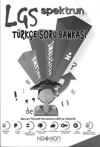 LGS SPEKTRUM TÜRKÇE SORU BANKASI Fotokopi GO - Tüm Sınavlarda Daha İleriye