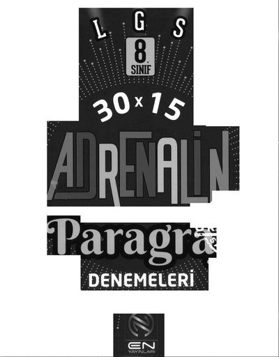 ADRENALİN PARAGRAF DENEMELERİ Fotokopi GO - Tüm Sınavlarda Daha İleriye