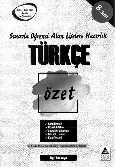 TÜRKÇE ÖZET GÜNCEL YENİ NESİL SORULAR VE ÇÖZÜMLERİ Fotokopi GO - Tüm Sınavlarda Daha İleriye