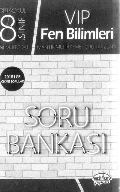 VIP FEN BİLİMLERİ SORU BANKASI Fotokopi GO - Tüm Sınavlarda Daha İleriye