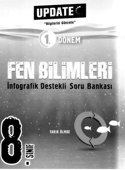 FEN BİLİMLERİ İNFOGRAFİK DESTEKLİ SORU BANKASI Fotokopi GO - Tüm Sınavlarda Daha İleriye