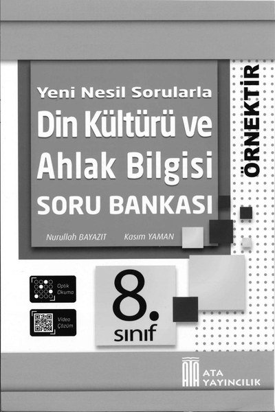 DİN KÜLTÜRÜ VE AHLAK BİLGİSİ SORU BANKASI Fotokopi GO - Tüm Sınavlarda Daha İleriye