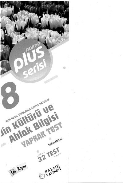 DİN KÜLTÜRÜ VE AHLAK BİLGİSİ YAPRAK TEST Fotokopi GO - Tüm Sınavlarda Daha İleriye