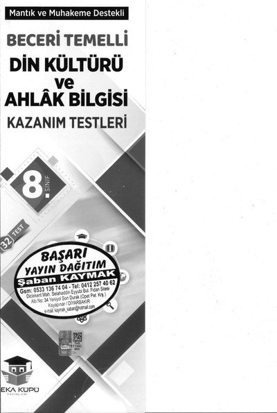 DİN KÜLTÜRÜ VE AHLAK BİLGİSİ KAZANIM TESTLERİ Fotokopi GO - Tüm Sınavlarda Daha İleriye