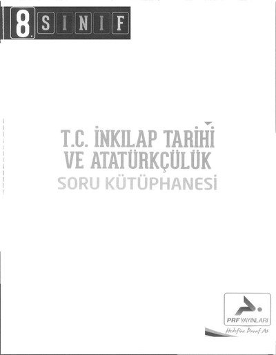 T.C. İNKILAP TARİHİ VE ATATÜRKÇÜLÜK SORU KÜTÜPHANESİ Fotokopi GO - Tüm Sınavlarda Daha İleriye