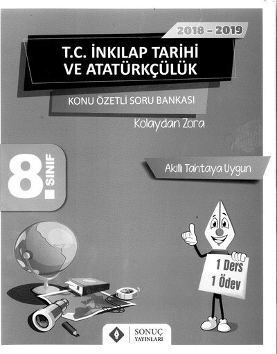 T.C. İNKILAP TARİHİ VE ATATÜRKÇÜLÜK KONU ÖZETLİ SORU BANKASI Fotokopi GO - Tüm Sınavlarda Daha İleriye
