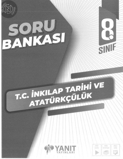 T.C. İNKILAP TARİHİ VE ATATÜRKÇÜLÜK SORU BANKASI Fotokopi GO - Tüm Sınavlarda Daha İleriye