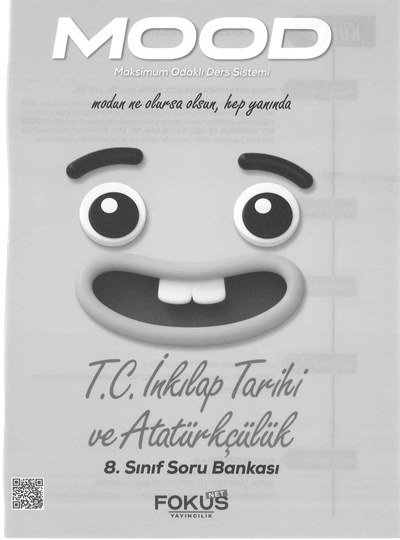 MOOD T.C. İNKILAP TARİHİ VE ATATÜRKÇÜLÜK SORU BANKASI Fotokopi GO - Tüm Sınavlarda Daha İleriye