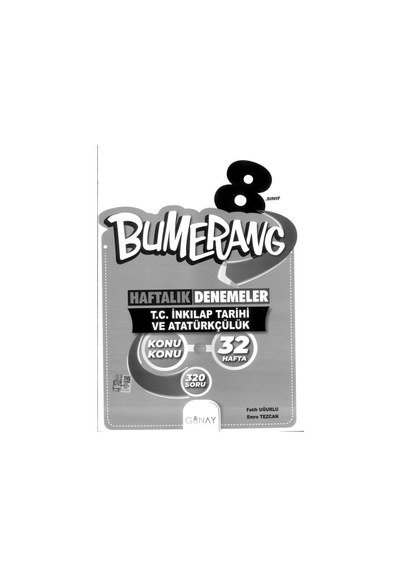 BUMERANG HAFTALIK DENEMELER T.C. İNKILAP TARİHİ VE ATATÜRKÇÜLÜK 32 HAFTA Fotokopi GO - Tüm Sınavlarda Daha İleriye