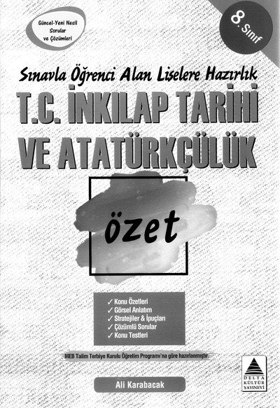T.C. İNKILAP TARİHİ VE ATATÜRKÇÜLÜK ÖZET Fotokopi GO - Tüm Sınavlarda Daha İleriye