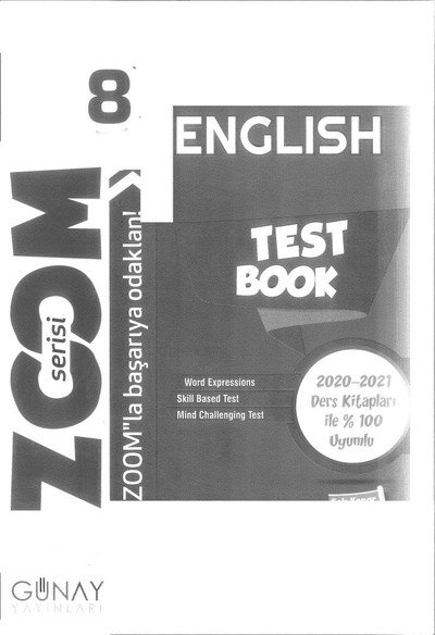 ENGLISH TEST BOOK ZOOM SERİSİ Fotokopi GO - Tüm Sınavlarda Daha İleriye
