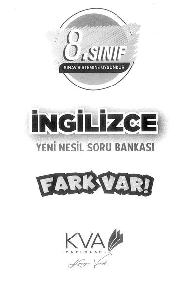 İNGİLİZCE YENİ NESİL SORU BANKASI FARK VAR Fotokopi GO - Tüm Sınavlarda Daha İleriye