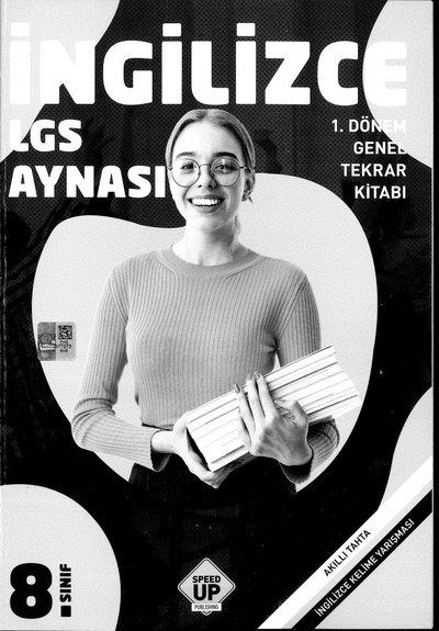 İNGİLİZCE LGS AYNASI 1. DÖNEM GENEL TEKRAR KİTABI Fotokopi GO - Tüm Sınavlarda Daha İleriye
