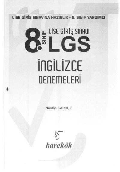 LGS İNGİLİZCE DENEMELERİ Fotokopi GO - Tüm Sınavlarda Daha İleriye
