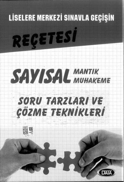 LİSELERE MERKEZİ SINAVLA GEÇİŞİN REÇETESİ SAYISAL MANTIK MUHAKEME Fotokopi GO - Tüm Sınavlarda Daha İleriye