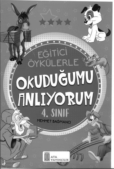 EĞİTİCİ ÖYKÜLERLE OKUDUĞUMU ANLIYORUM Fotokopi GO - Tüm Sınavlarda Daha İleriye