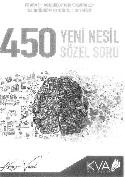 450 YENİ NESİL SÖZEL SORU Fotokopi GO - Tüm Sınavlarda Daha İleriye