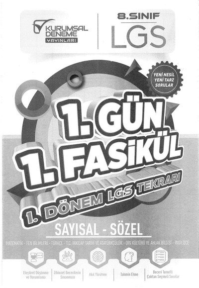 1. GÜN 1. FASİKÜL 1.DÖNEM LGS TEKRARI SAYISAL - SÖZEL Fotokopi GO - Tüm Sınavlarda Daha İleriye