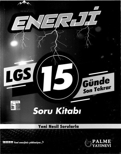 ENERJİ LGS 15 GÜNDE SON TEKRAR SORU KİTABI Fotokopi GO - Tüm Sınavlarda Daha İleriye